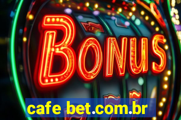 cafe bet.com.br